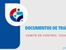Documentos de Trabajo Comité de Control